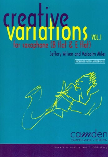 Creative Variations Volume 1 - Saxophone published by Camden (Book & CD)