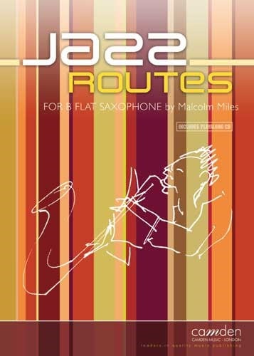 Miles: Jazz Routes for Tenor Saxophone published by Camden (Book & CD)