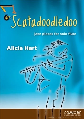 Hart: Scatadoodledoo for Flute published by Camden