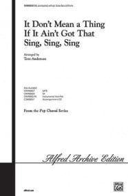 Ellington: It Dont Mean A Thing If It Ain't Got That Sing, Sing, Sing SAB published by Alfred