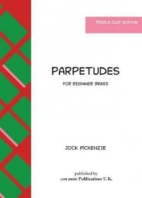 McKenzie: Parpetudes for Beginner Brass (Treble clef) published by Con Moto
