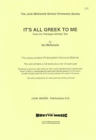 McKenzie: It's All Greek to Me for School Orchestra published by Con Moto