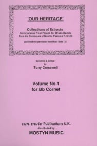 Our Heritage Volume 1 for Bb Cornet published by Mostyn