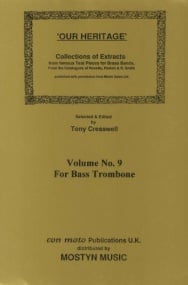 Our Heritage Volume 9 for Bass Trombone published by Mostyn