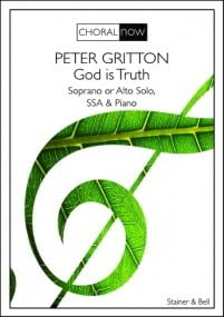 Gritton: God is Truth SSA published by Stainer & Bell