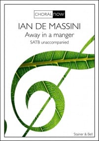 de Massini: Away in a manger SATB published by Stainer & Bell