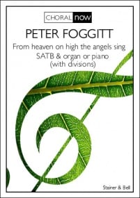 Foggitt: From heaven on high the angels sing SATB published by Stainer & Bell