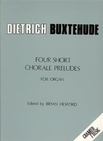 Buxtehude: Four Short Chorale Preludes for Organ published by Cramer