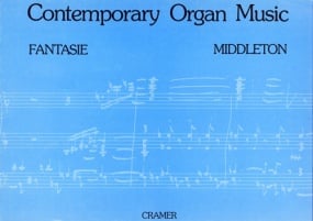 Middleton: Fantasie for Organ published by Cramer