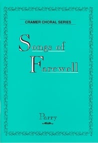 Parry: Songs of Farewell published by Cramer - Vocal Score