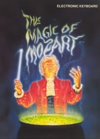 Magic Of Mozart for Electronic Keyboard published by Cramer