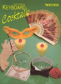 Electronic Keyboard Cocktails : Waltzes published by Cramer