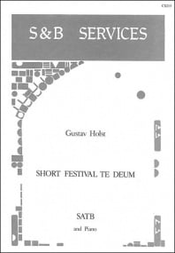 Holst: Short Festival Te Deum SATB published by Stainer and Bell