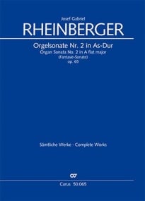 Rheinberger: Sonata No 2 in Ab Opus 65 for Organ published by Carus