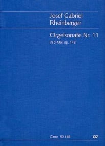 Rheinberger: Sonata No 11 in D minor Opus 148 for Organ published by Carus