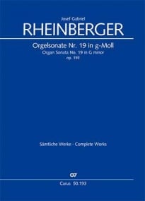 Rheinberger: Sonata No 19 in G minor Opus 193 for Organ published by Carus