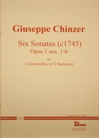 Chinzer: 6 Sonatas (c.1745) Opus 1 Nos 1-6 for Cello or Bassoon Duet published by S J Music