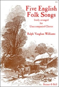 Vaughan Williams: Five English Folk Songs published by Stainer and Bell - Vocal Score
