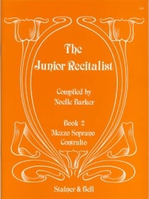 The Junior Recitalist Book 2. Mezzo-soprano/Contralto published by Stainer & Bell