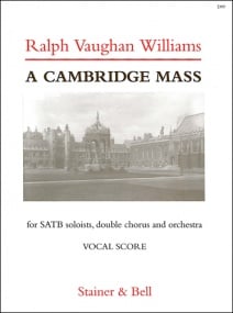 Vaughan Williams: A Cambridge Mass published by Stainer and Bell - Vocal Score