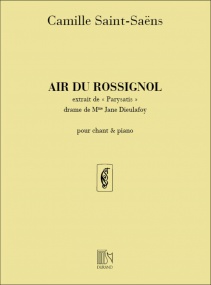 Saint-Sans: Air de 'Parysatis': Air du Rossignol published by Durand