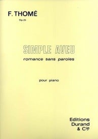 Thome: Simple Aveu Opus 25 for Piano published by Durand