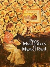 Ravel: Piano Masterpieces published by Dover
