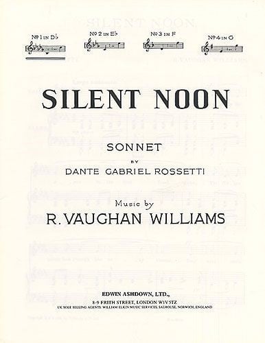 Vaughan-Williams: Silent Noon Key in Db published by Edwin Ashdown