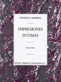 Mompou: Impresions Intimas for Piano published by UME