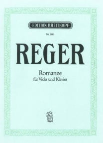 Reger: Romance for Viola published by Breitkopf