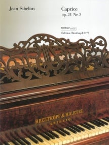 Sibelius: Caprice Opus 24 No. 3 for Piano published by Breitkopf