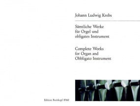 Krebs: Complete Works for Organ & Obbligato Instrument published by Breitkopf