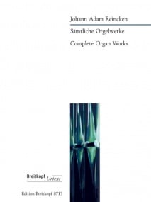 Reincken: Complete Organ Works published by Breitkopf