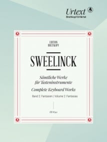 Sweelinck: Complete Keyboard Works Vol. 2 - Fantasias published by Breitkopf