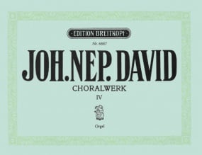 David: Chorale Works for Organ Volume 4 published by Breitkopf