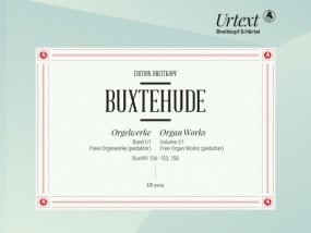 Buxtehude: Free Organ Works Vol I/1 published by Breitkopf