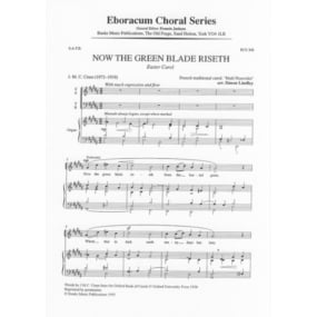 Lindley: Now The Green Blade Riseth SATB published by Eboracum