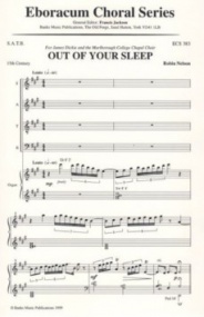Nelson: Out of your sleep SATB & Organ published by Banks