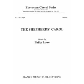 Lowe: The Shepherds' Carol SATB published by Eboracum