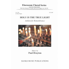 Drayton: Holy is the True Light SATB published by Eboracum