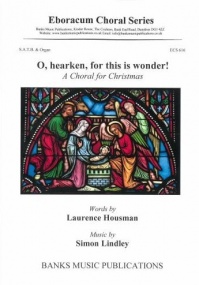 Lindley: O hearken, for this is wonder SATB & Organ published by Eboracum