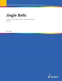 Jingle Bells for Recorders, Piano and Percussion (Score) published by Schott