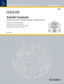 Hakim: Aalaiki'ssalaam for Organ published by Schott