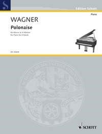 Wagner: Polonaise for Piano Duet published by Schott