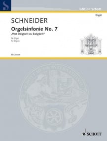 Schneider: Organ Symphony No. 7 published by Schott