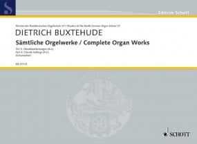 Buxtehude: Complete Organ Works Vol 3 published by Schott