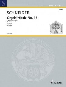 Schneider: Organ Symphony No. 12 published by Schott