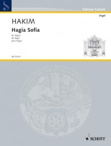 Hakim: Hagia Sofia for Organ published by Schott