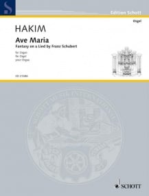 Hakim: Ave Maria for Organ published by Schott