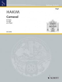 Hakim: Carnaval for Organ published by Schott